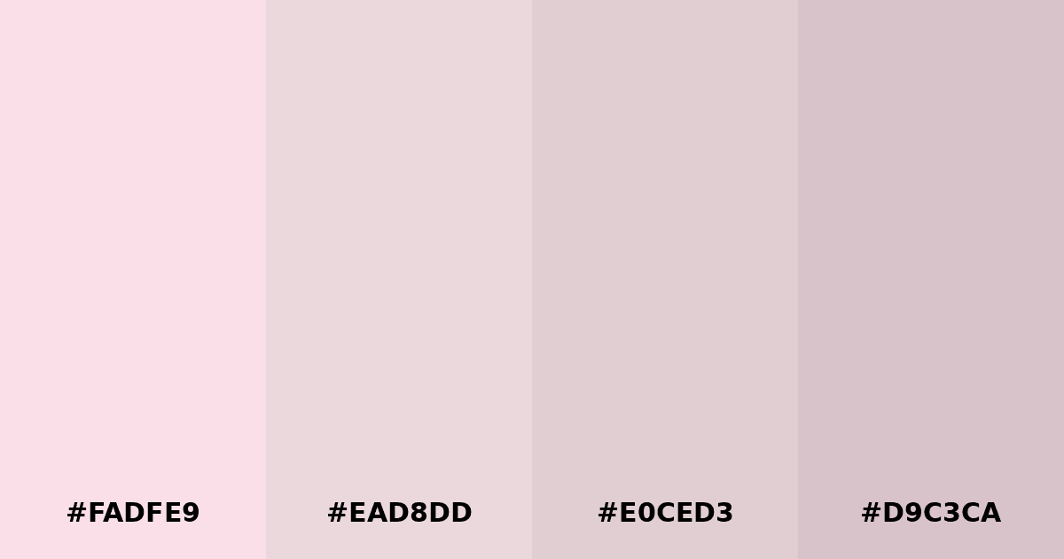 Color palette #FADFE9 #EAD8DD #E0CED3 #D9C3CA