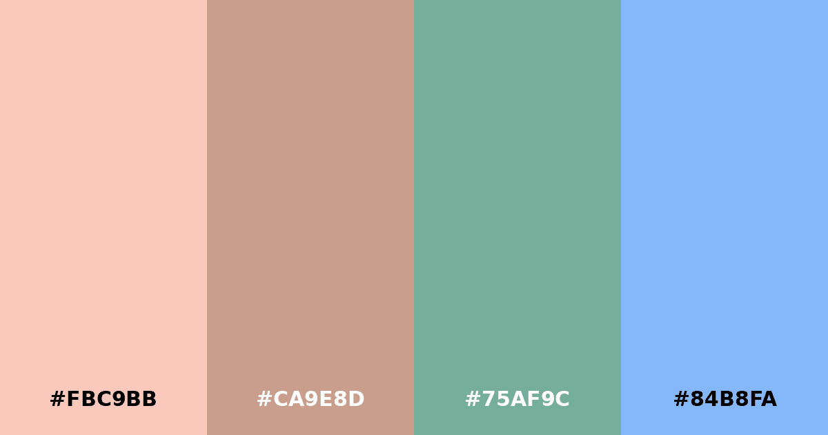 Color palette #FBC9BB #CA9E8D #75AF9C #84B8FA