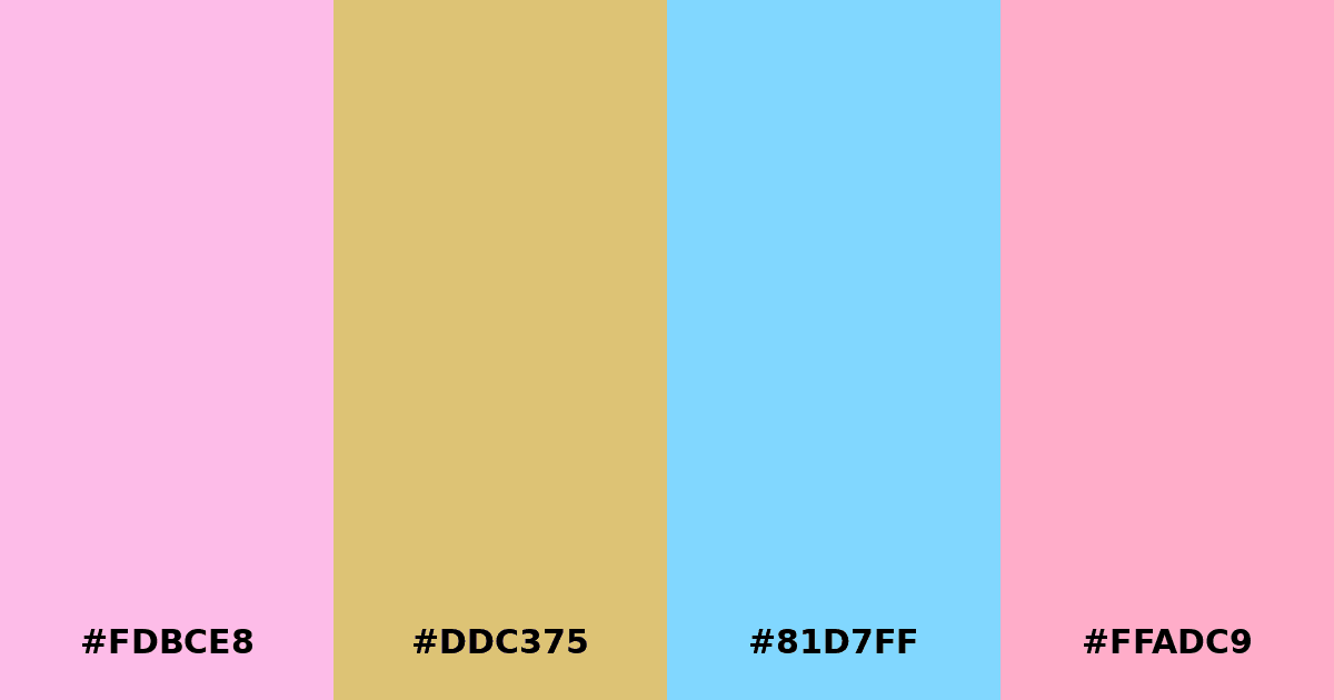 Color palette #FDBCE8 #DDC375 #81D7FF #FFADC9