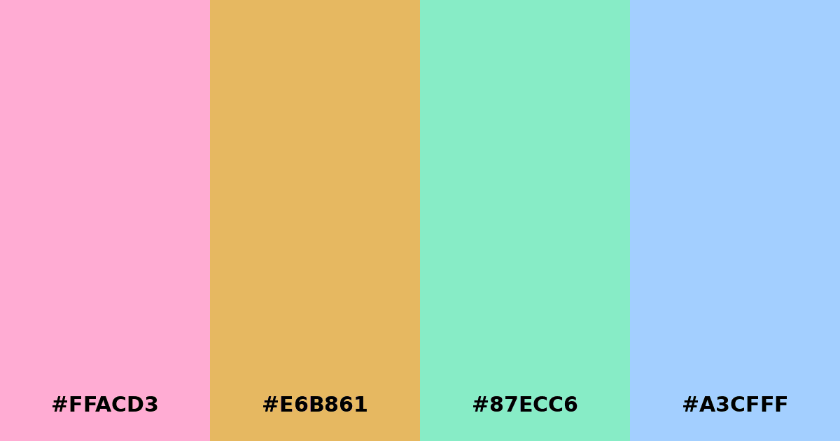 Color palette #FFACD3 #E6B861 #87ECC6 #A3CFFF