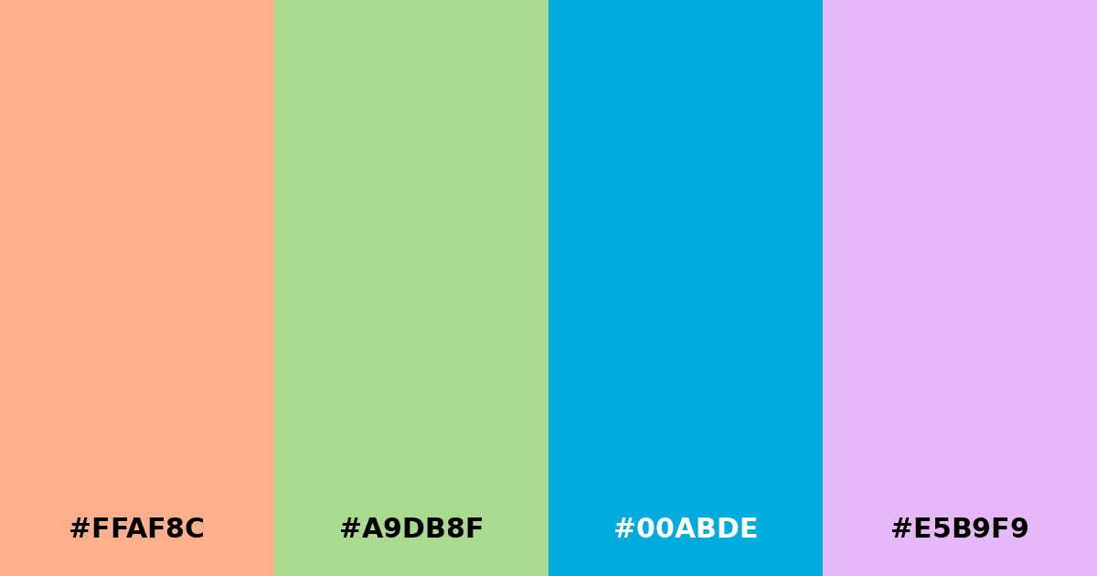 Color palette #FFAF8C #A9DB8F #00ABDE #E5B9F9